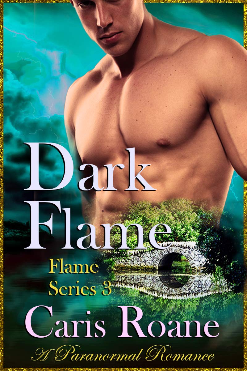 Dark Flame: A Paranormal Romance (The Flame Series Book 3) - Kindle ...