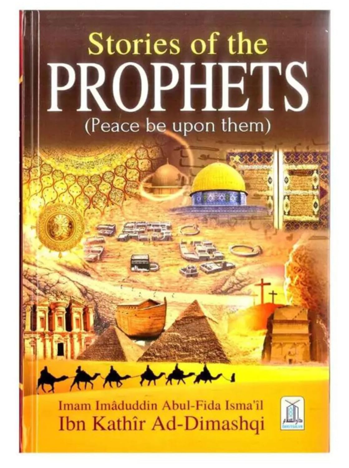 Stories of the Prophets 4 color Amazon.co.uk AlHafiz Ibn Katheer Dimashqi 9786039177210 Books