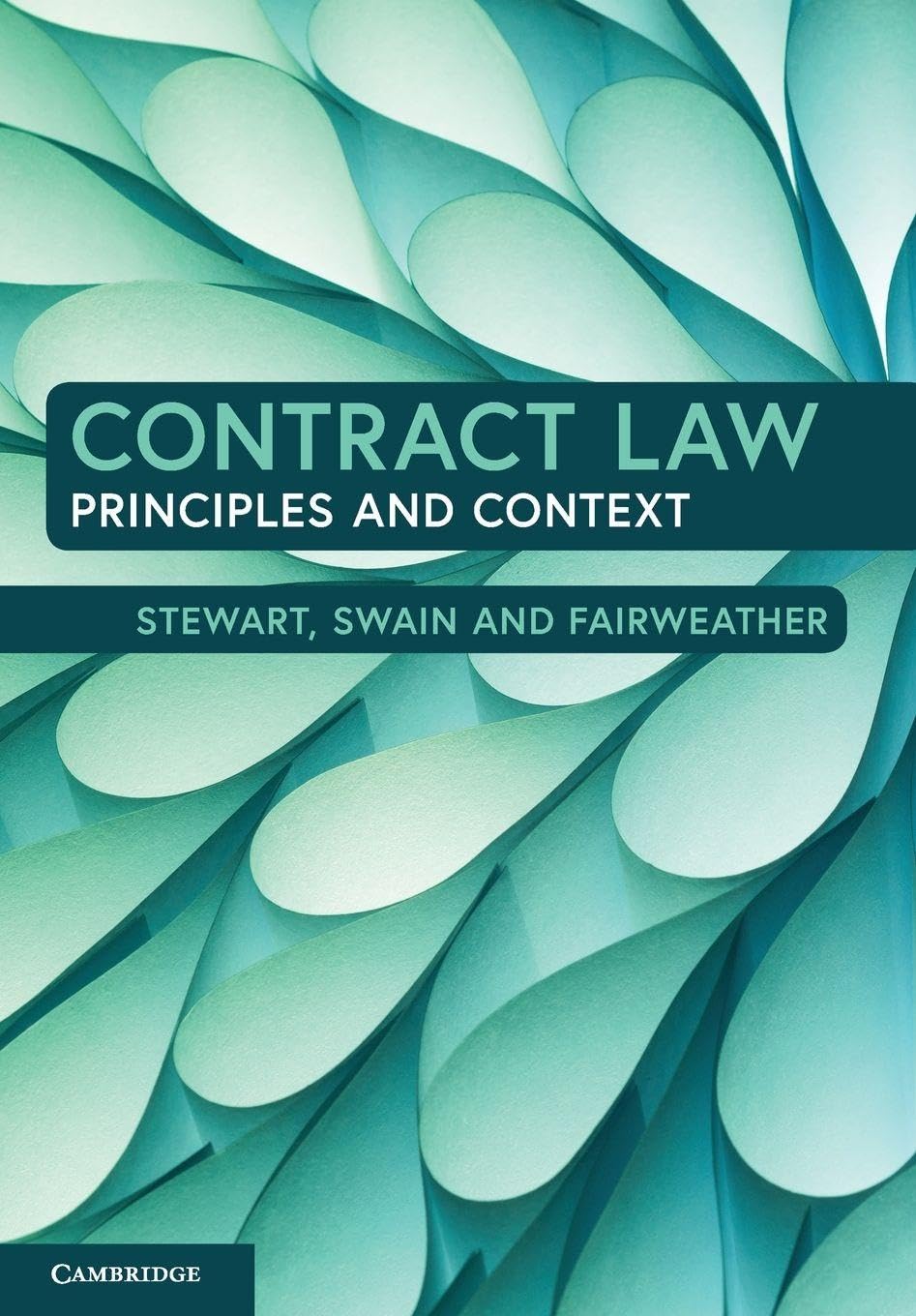 Contract Law: Principles and Context Paperback – Big Book, 21 June 2019