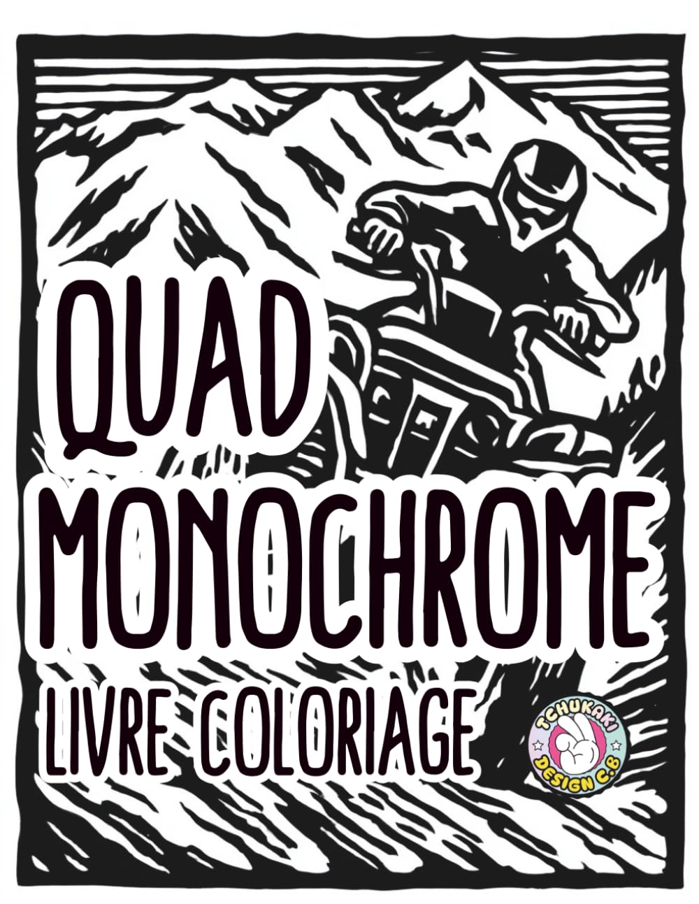 Quad monochrome livre coloriage: éducatif pour enfants 42+ Illustrations avec texte Anti-Stress en Noir et Blanc | Cahier Créatif pour Relaxation et Détente | Activité Apaisante