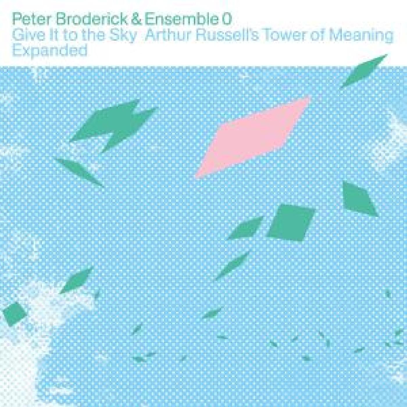 BRODERICK, Peter/ENSEMBLE 0 - Give It To The Sky - CD