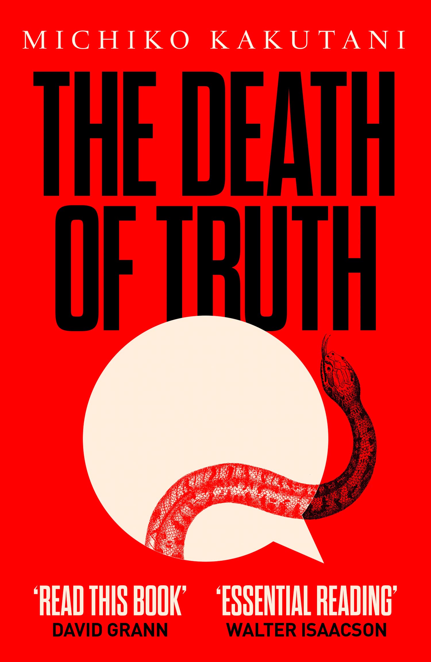 The Death of Truth by Michiko Kakutani PAPERBACK 9780008312800
