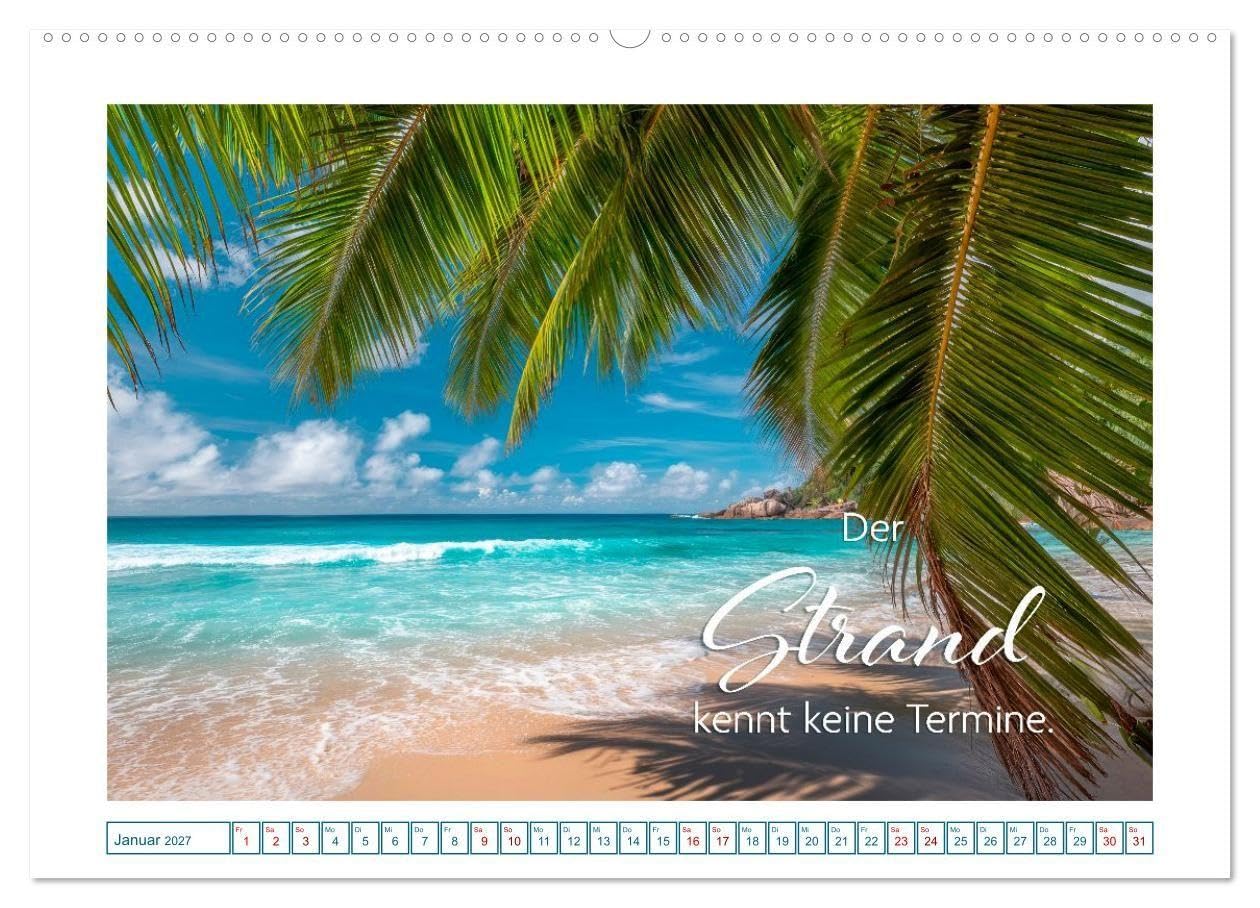 Zeit zum Träumen - Sehnsuchtsorte und positive Gedanken (hochwertiger Premium Wandkalender 2027 DIN A2 quer), Kunstdruck in Hochglanz: Inspiration zwischen Himmel und Meer