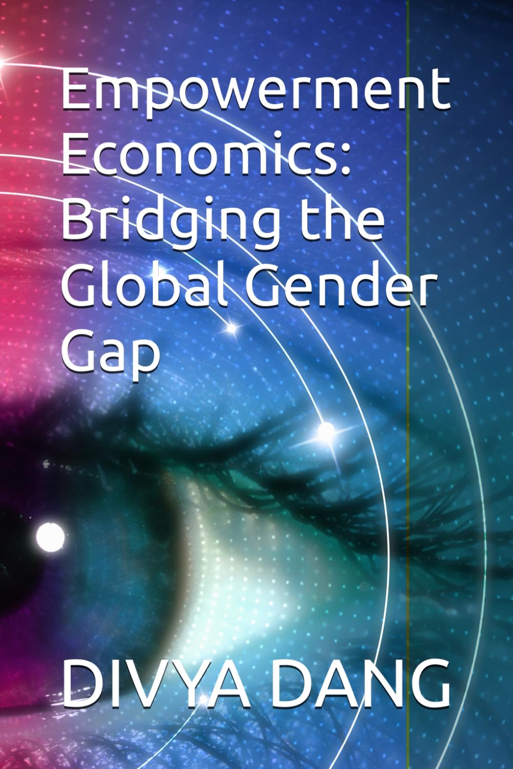 Empowerment Economics: Bridging the Global Gender Gap
