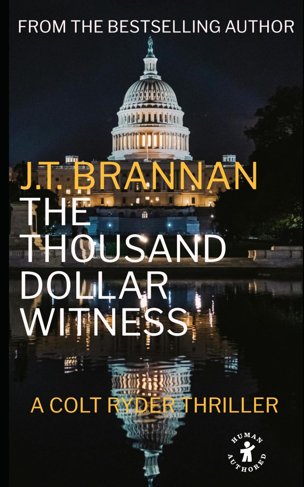 THE THOUSAND DOLLAR WITNESS: A Colt Ryder Thriller