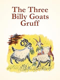 The Three Billy Goats Gruff