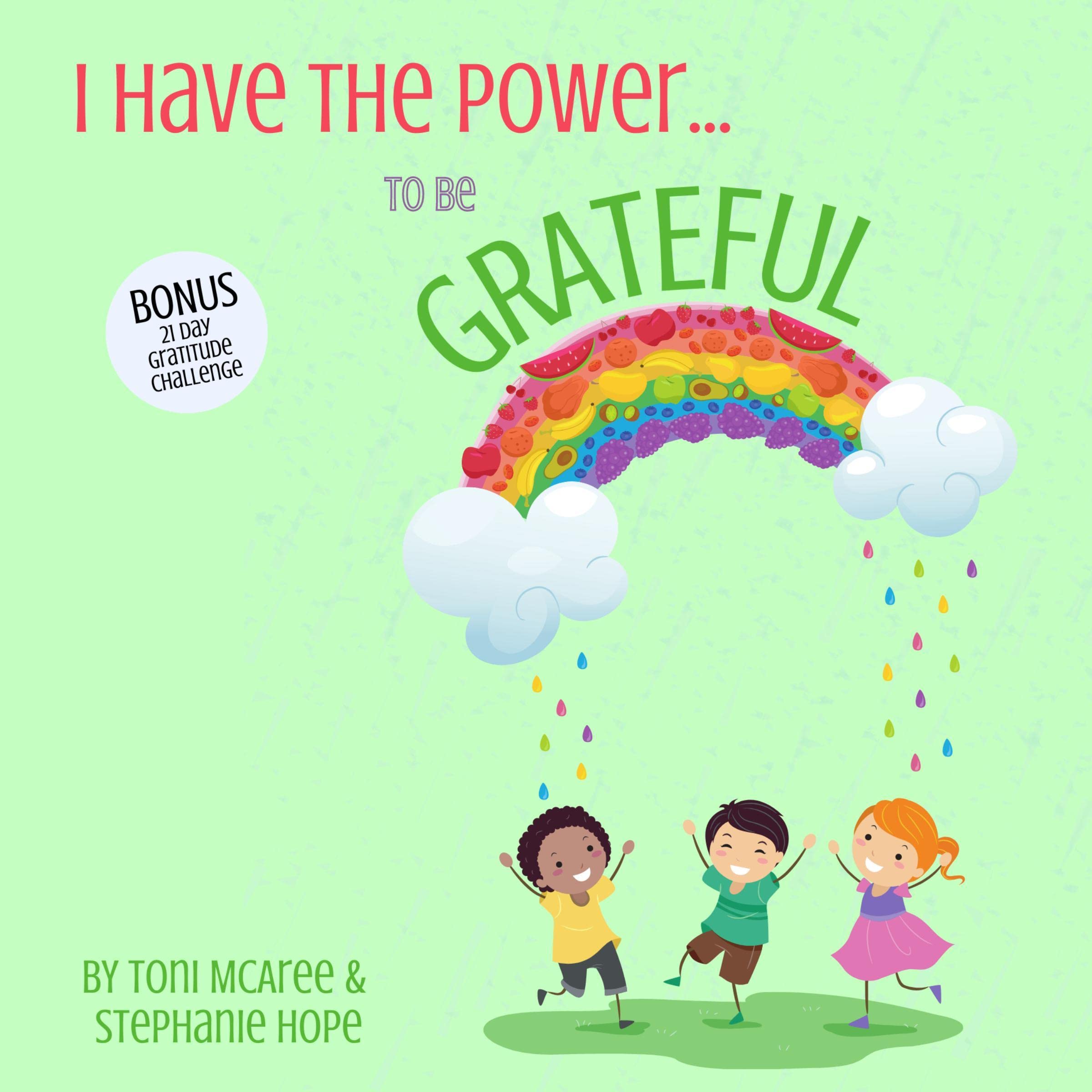 Cover art for I Have the Power....to Be Grateful