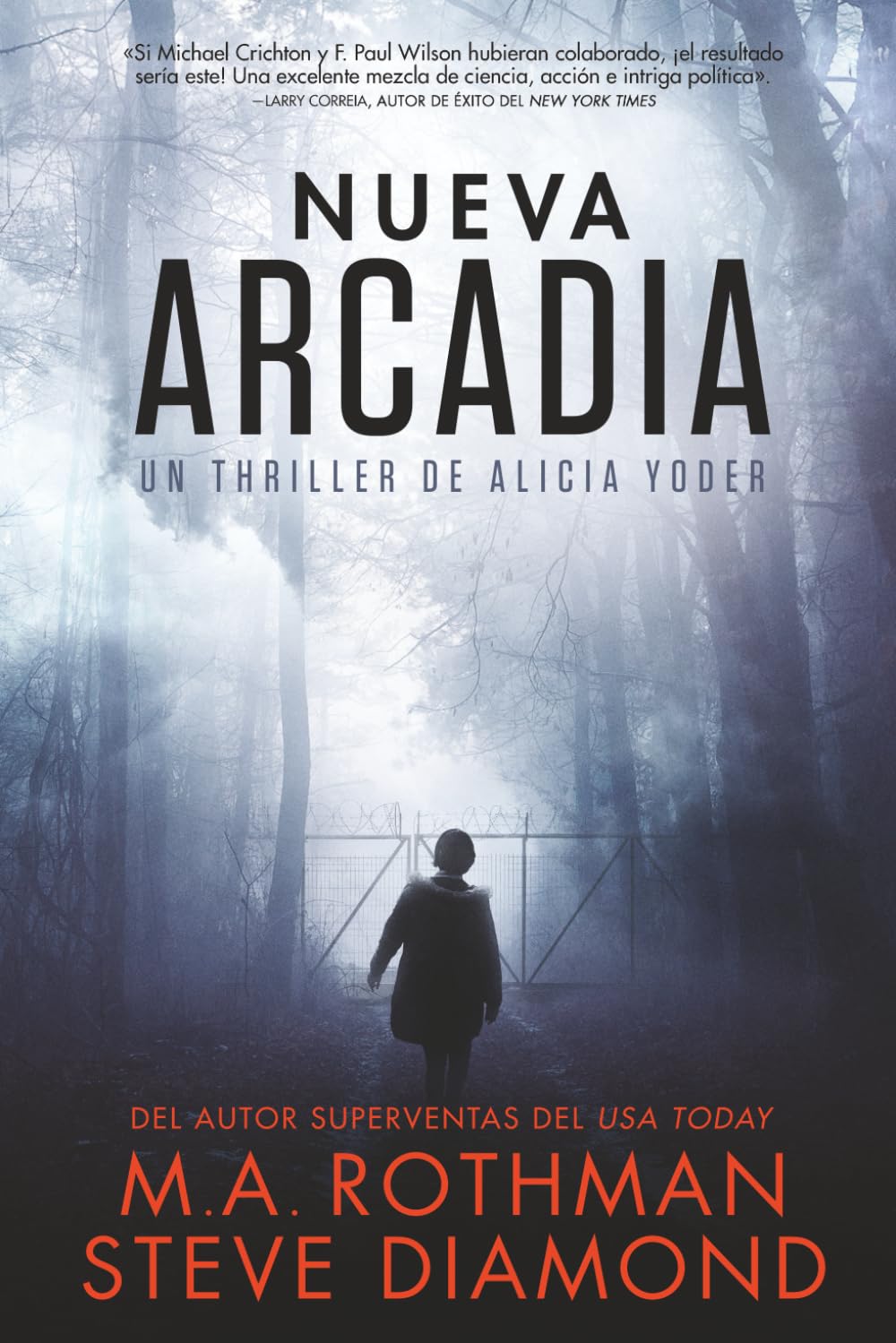 Nueva Arcadia (Un thriller de Alicia Yoder)