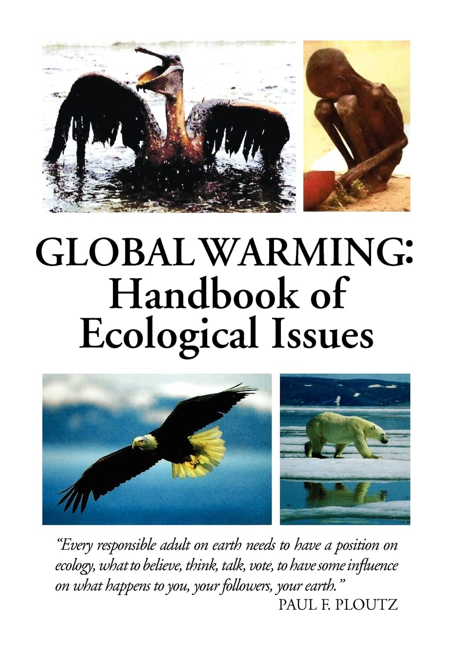 Global Warming: Handbook of Ecological Issues