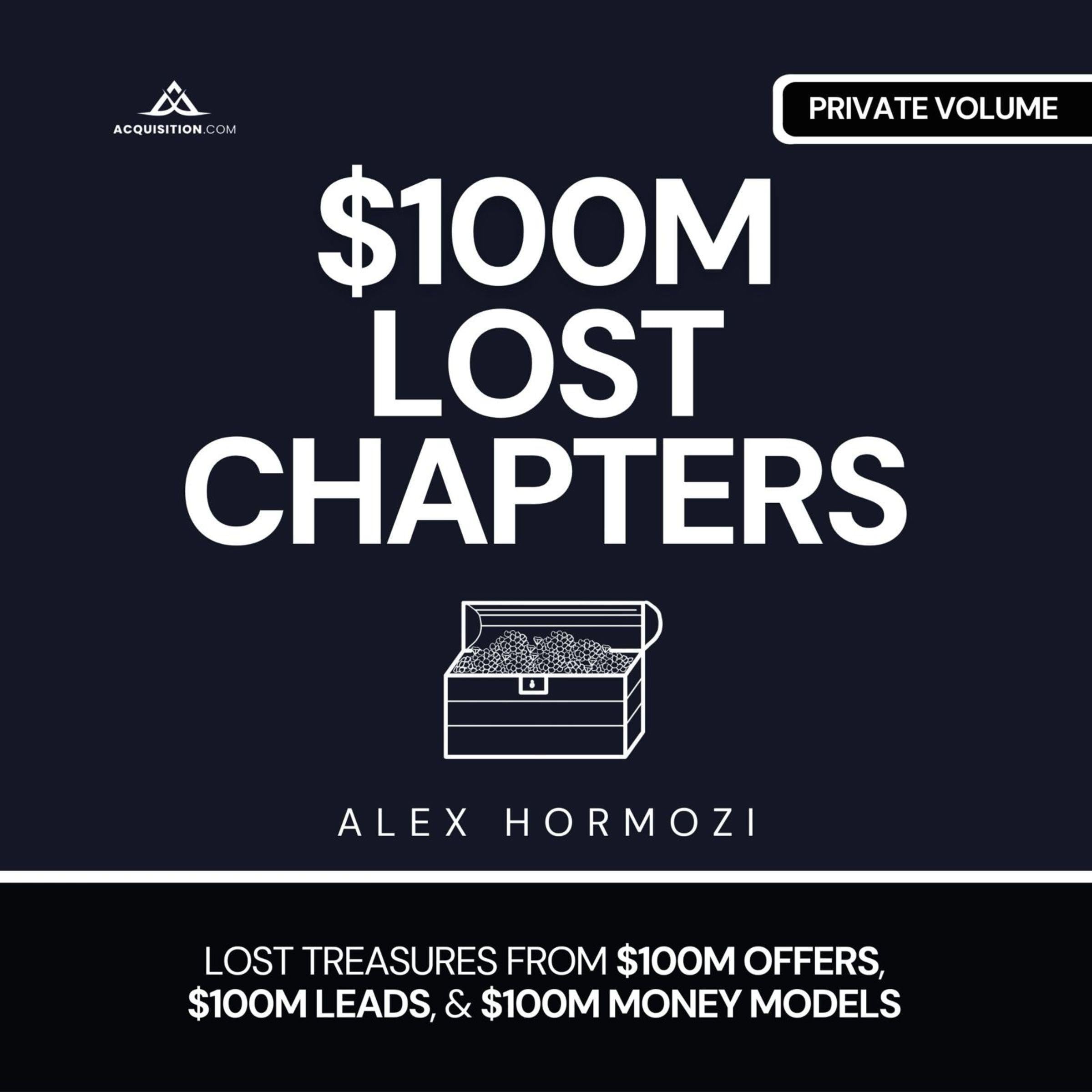 $100M Lost Chapters