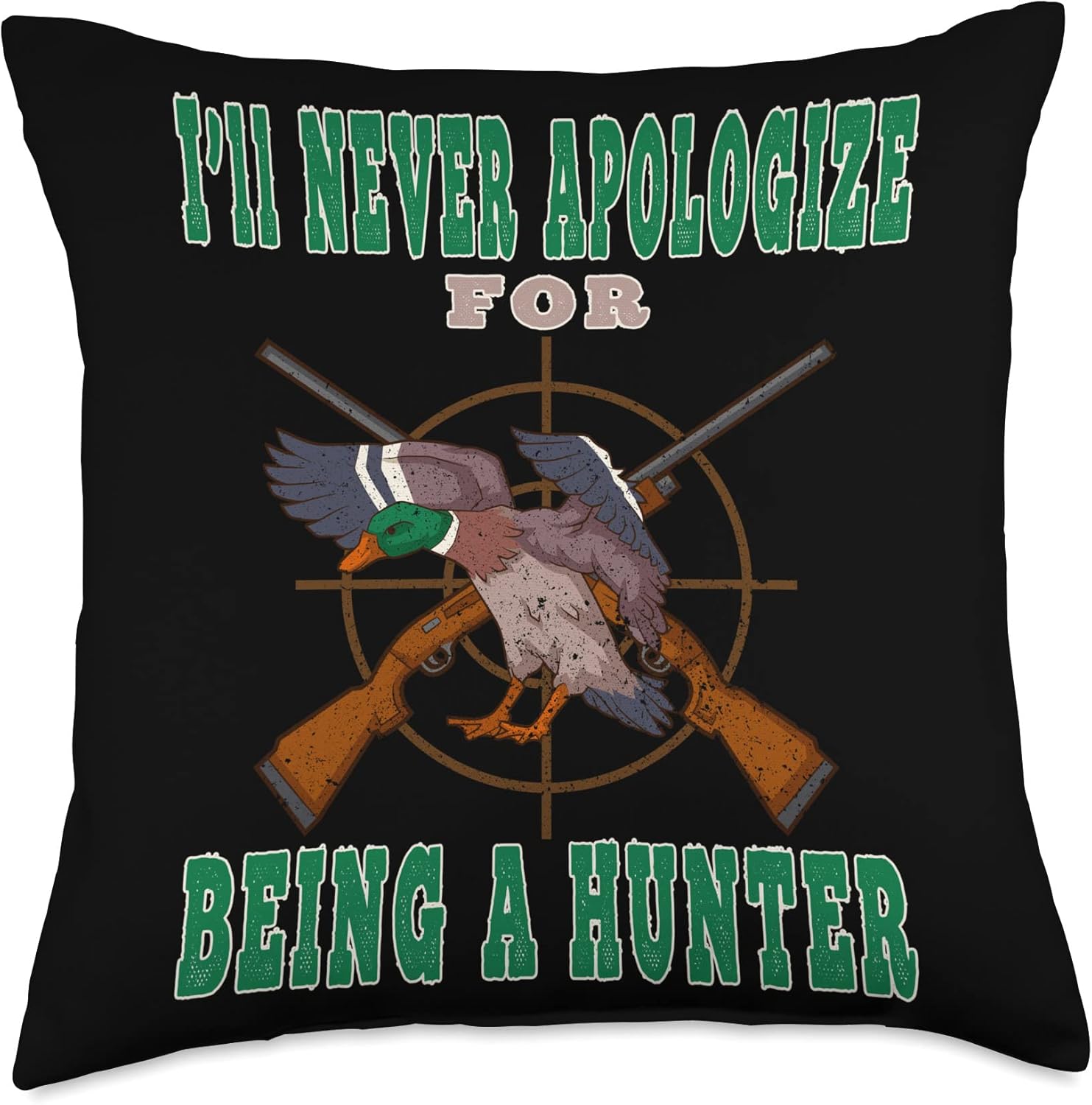 Deer Hunting Swag Duck Hunting Season Never Apologize for