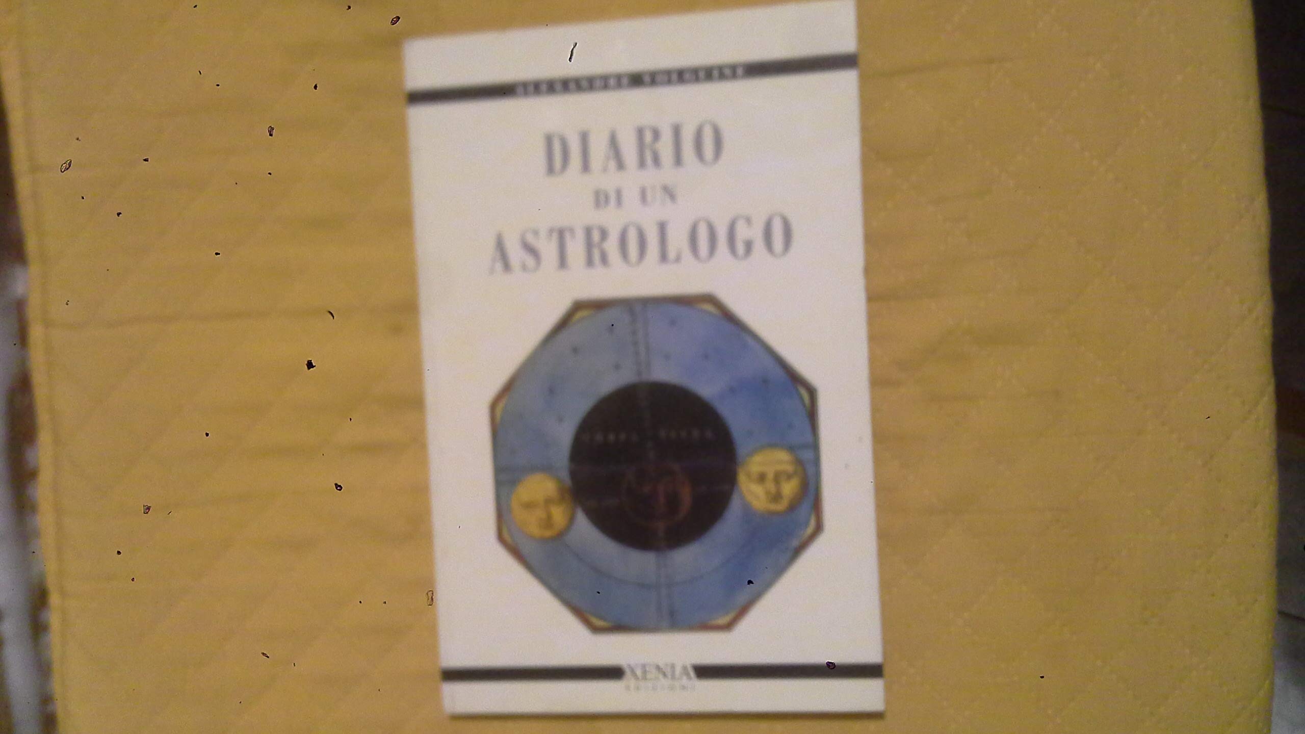 Diario Di Un Astrologo - 4