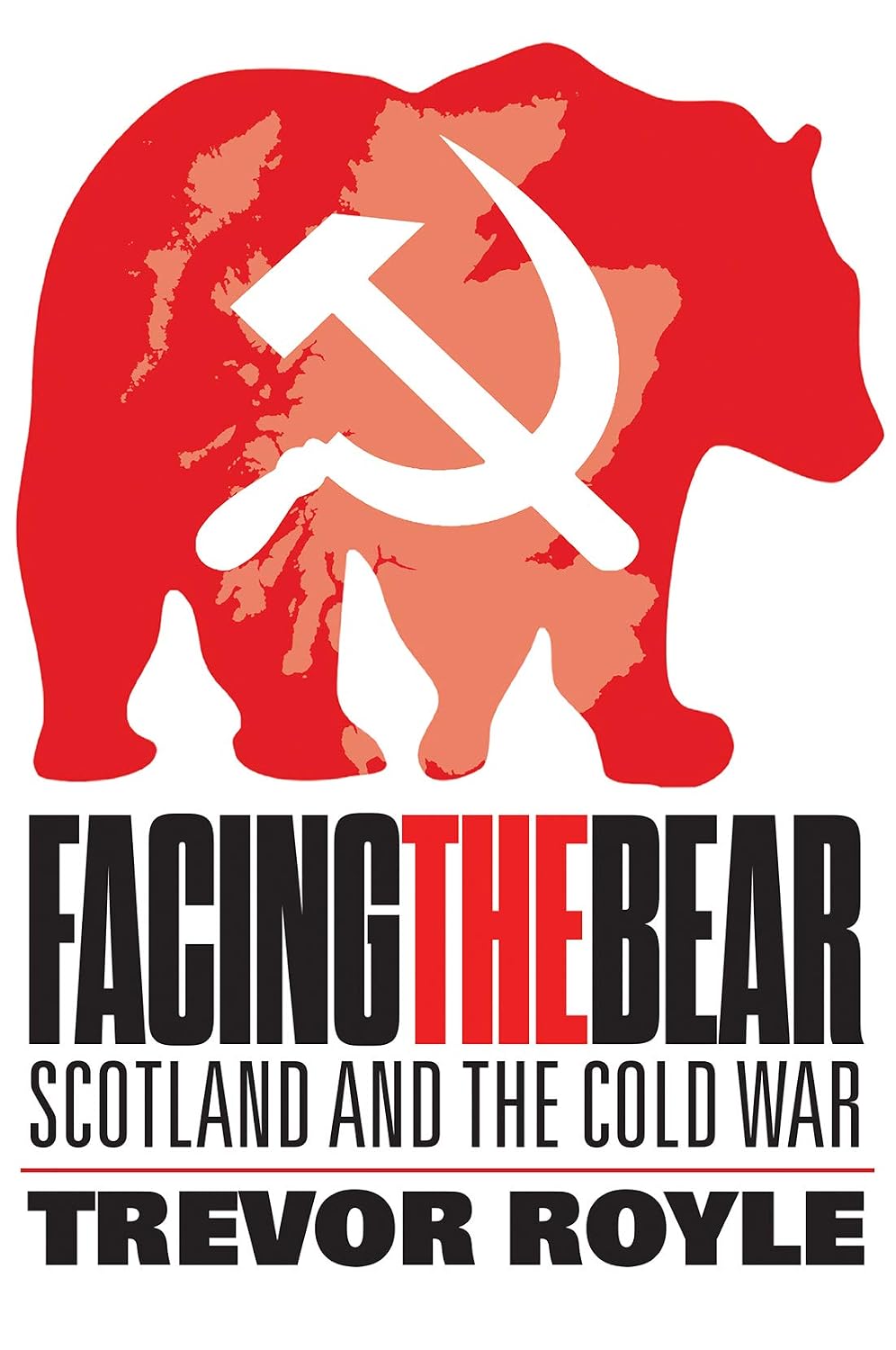 Facing the Bear: Scotland and the Cold War
