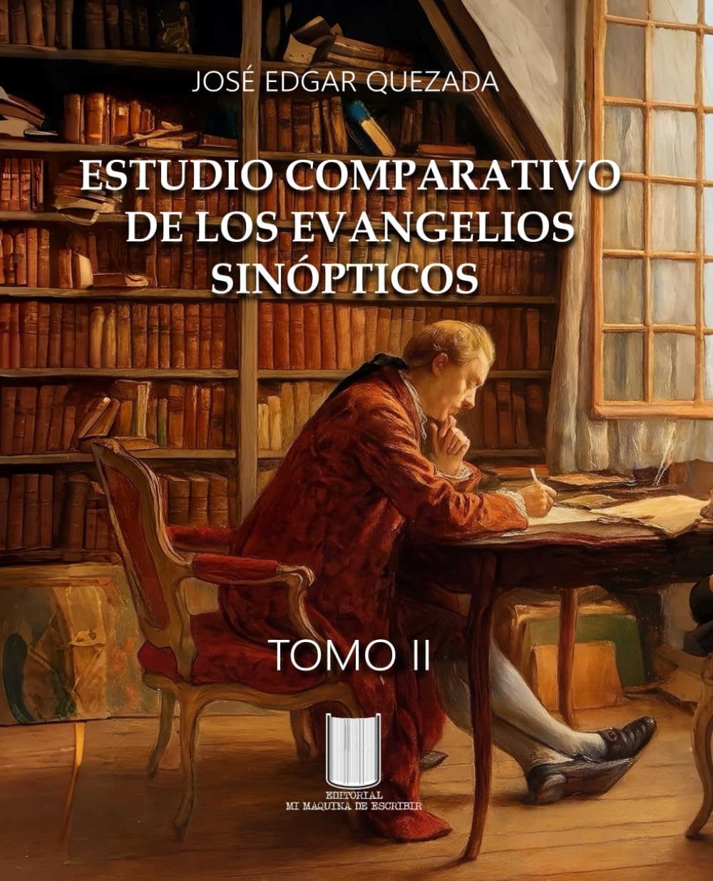 Estudio comparativo de los evangelios sinópticos: Tomo 2