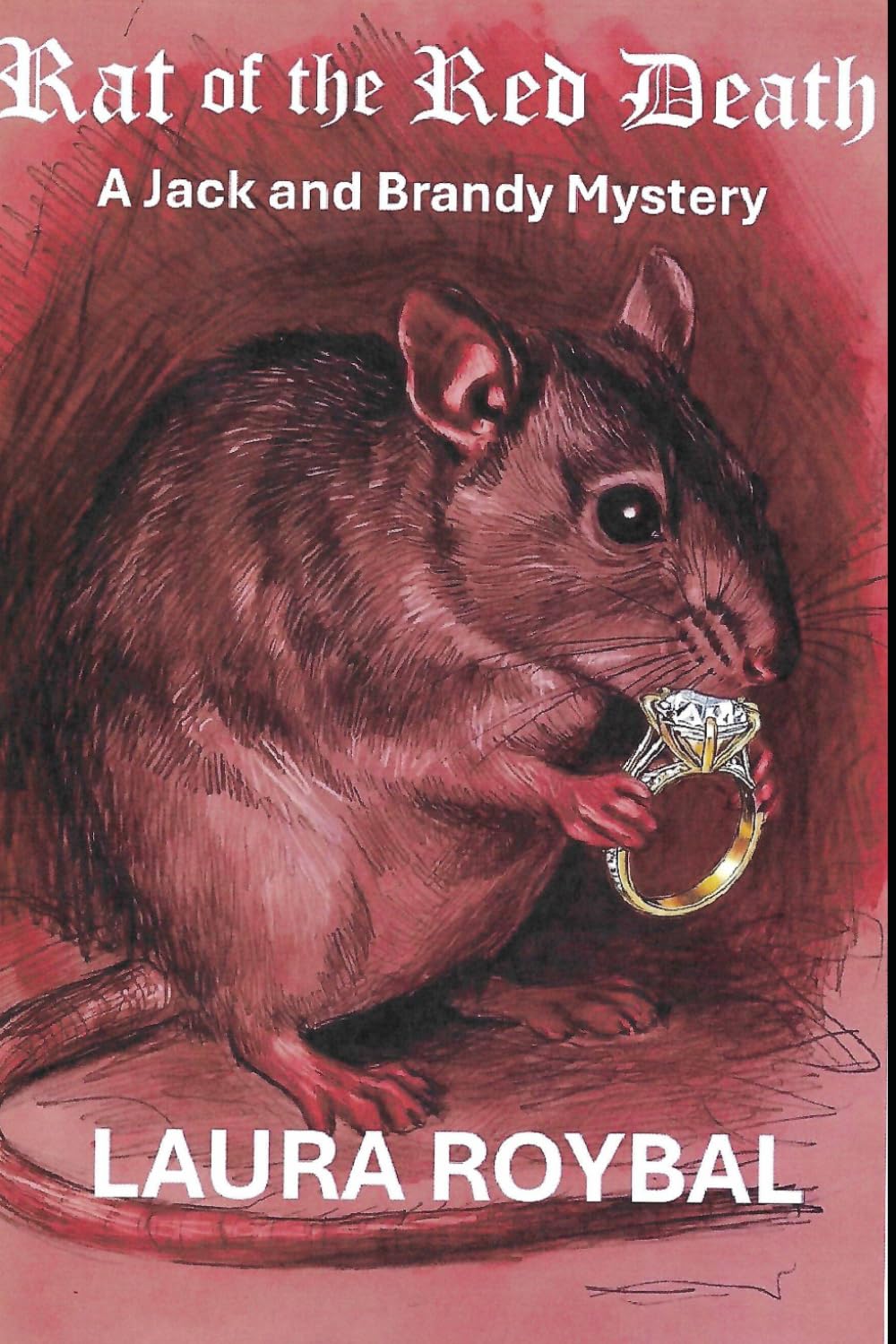 Rat of the Red Death: A Jack and Brandy Mystery