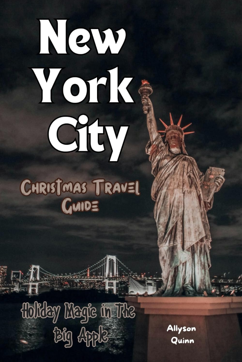 New York City Christmas Travel Guide: Holiday Magic in The Big Apple