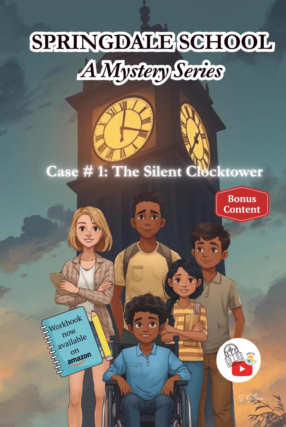 Springdale School Mysteries: Case 1 The Silent Clocktower