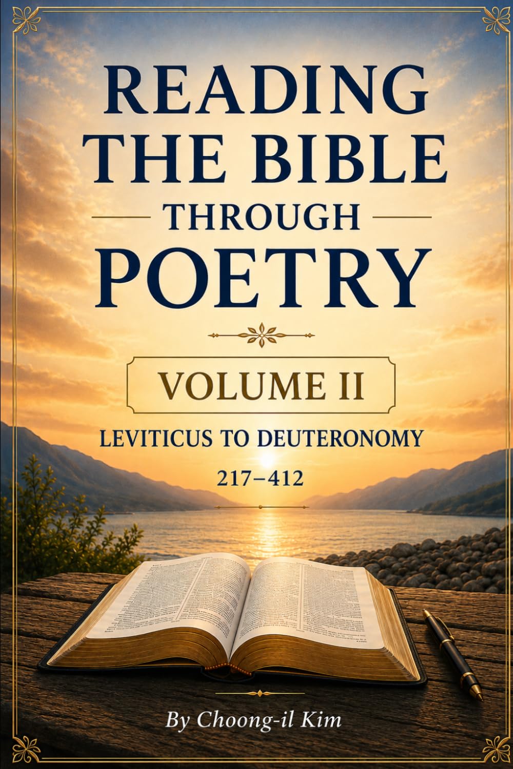 Reading the Bible Through Poetry: Volume II: Leviticus to Deuteronomy