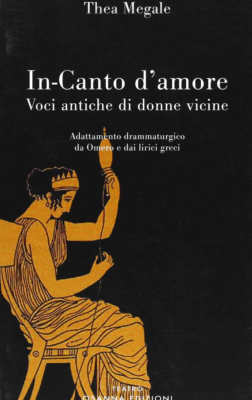 In-canto d'amore. Voci antiche di donne vicine
