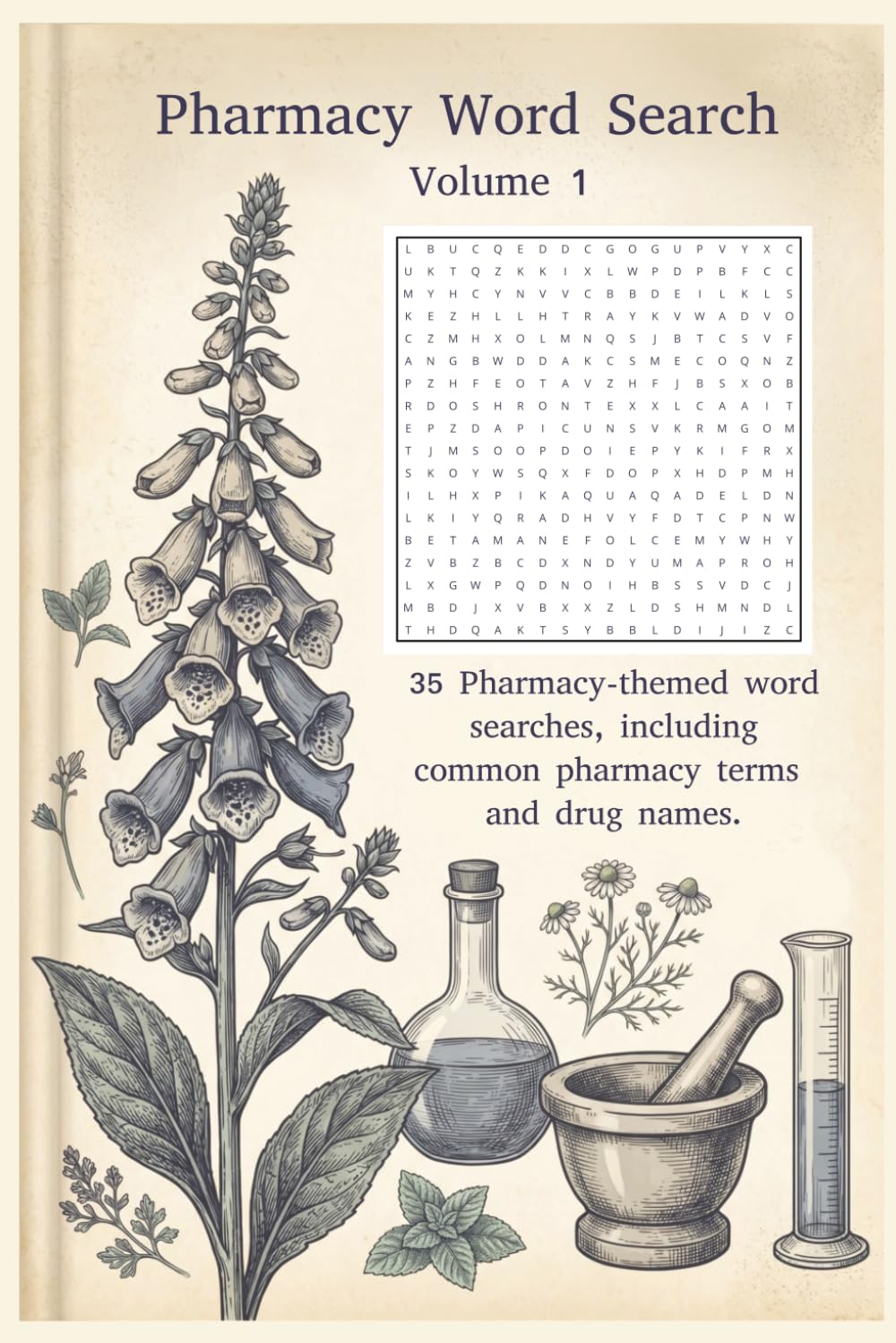 Pharmacy Word Search Volume 1: Word Searches With Easy To Read Print about Pharmacy, Pharmacists and Technicians, Pharmaceutical Drugs, and More | 6x9 ... Gifts for Vacation, Holidays, and Free Time