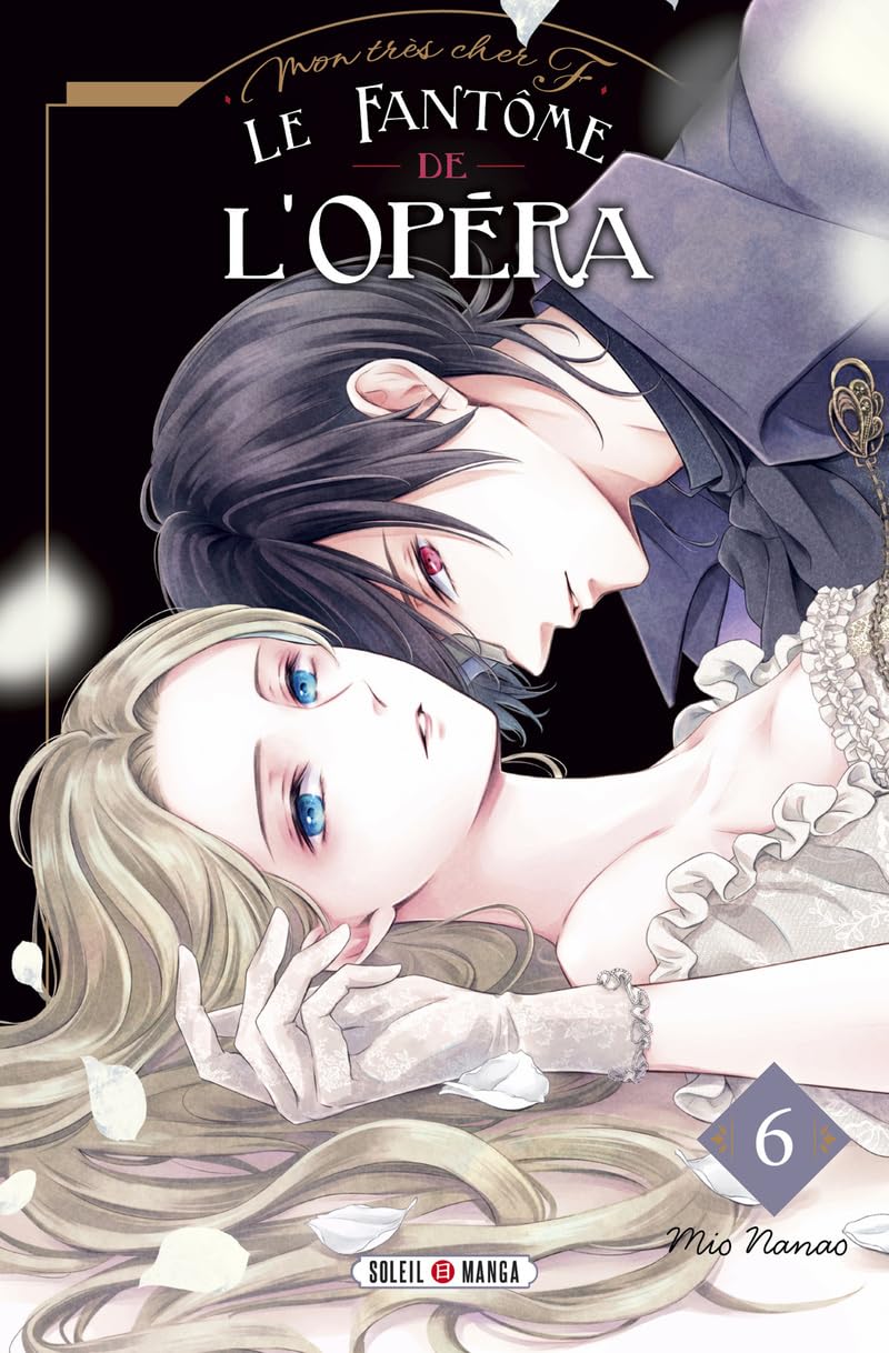 Mon très cher F - Le Fantôme de l'Opéra T06 (6)