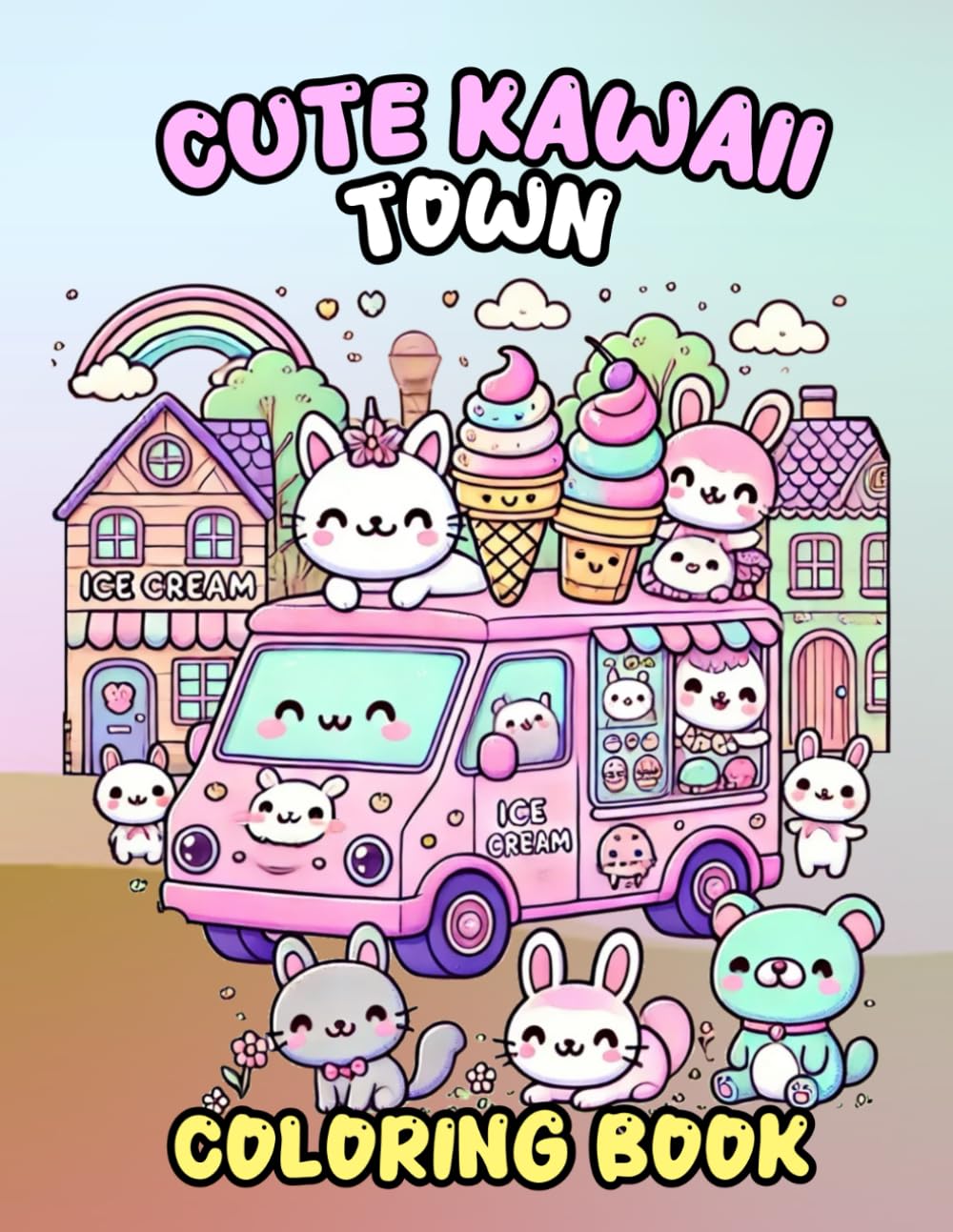 Cute Kawaii Town: Kawaii Town Coloring Book With Cute Animals For Kids And Adults