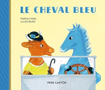 Hardcover Le Cheval bleu [French] Book