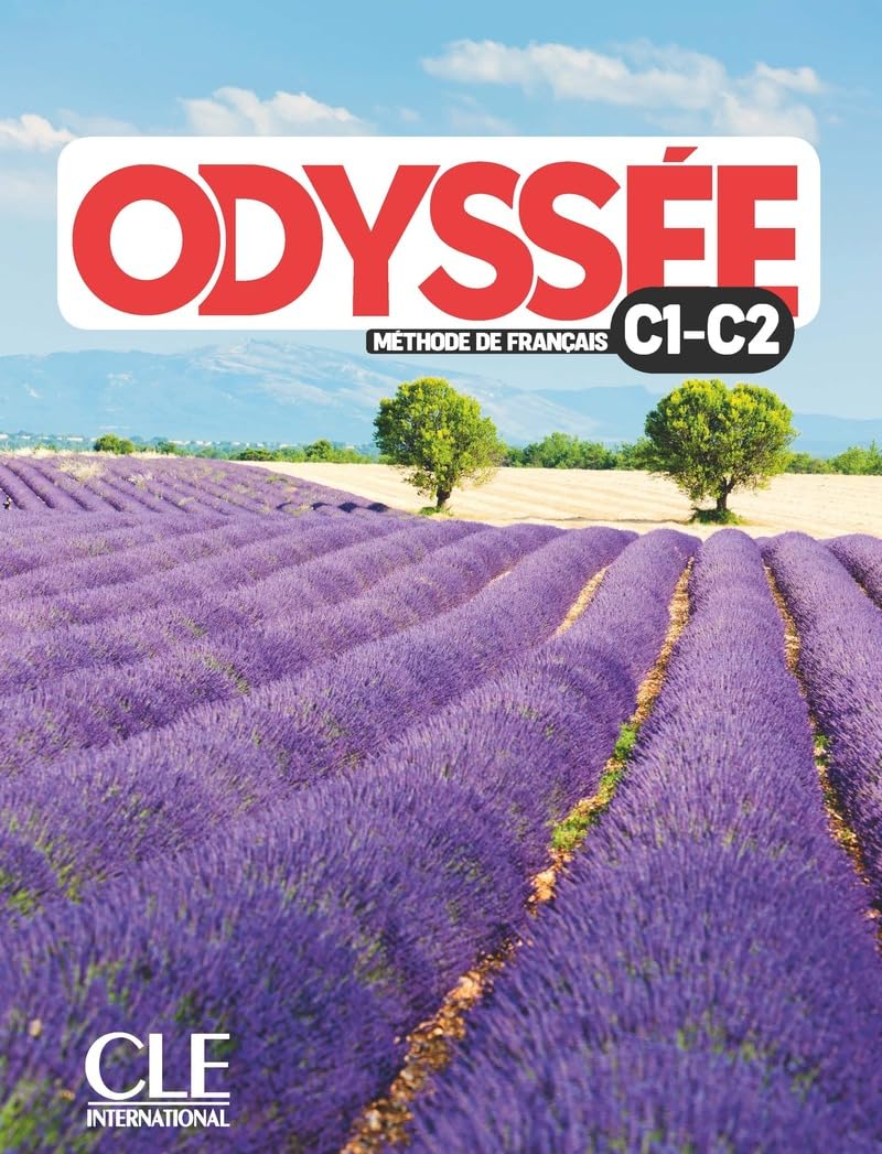 Odyssée: Niveaux C1/C2 - Livre de l'élève + Audio: Méthode de français
