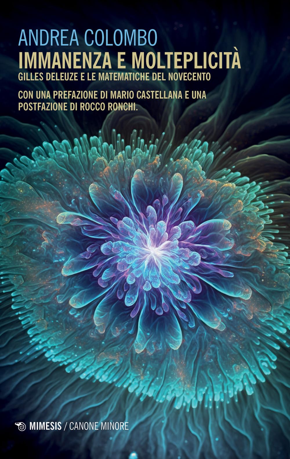Immanenza E Molteplicità. Gilles Deleuze E Le Matematiche Del Novecento - 4