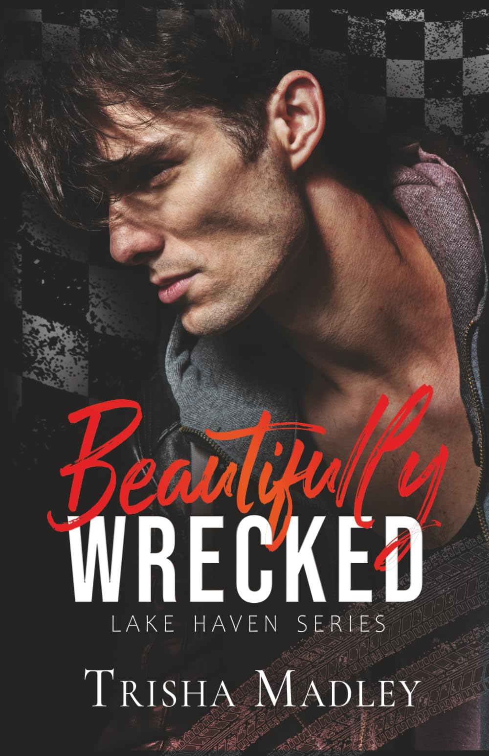 Beautifully Wrecked (Lake Haven Series)