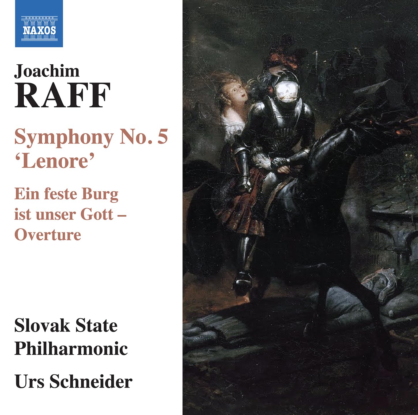 Joachim Raff: Symphony No. 5 'Lenore'; Ein feste Burg ist unser Gott - Overture