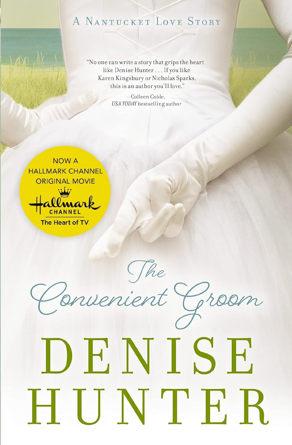 The Convenient Groom: A Nantucket Love Story      Paperback – March 28, 2011