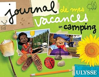 Journal de mes vacances au camping
