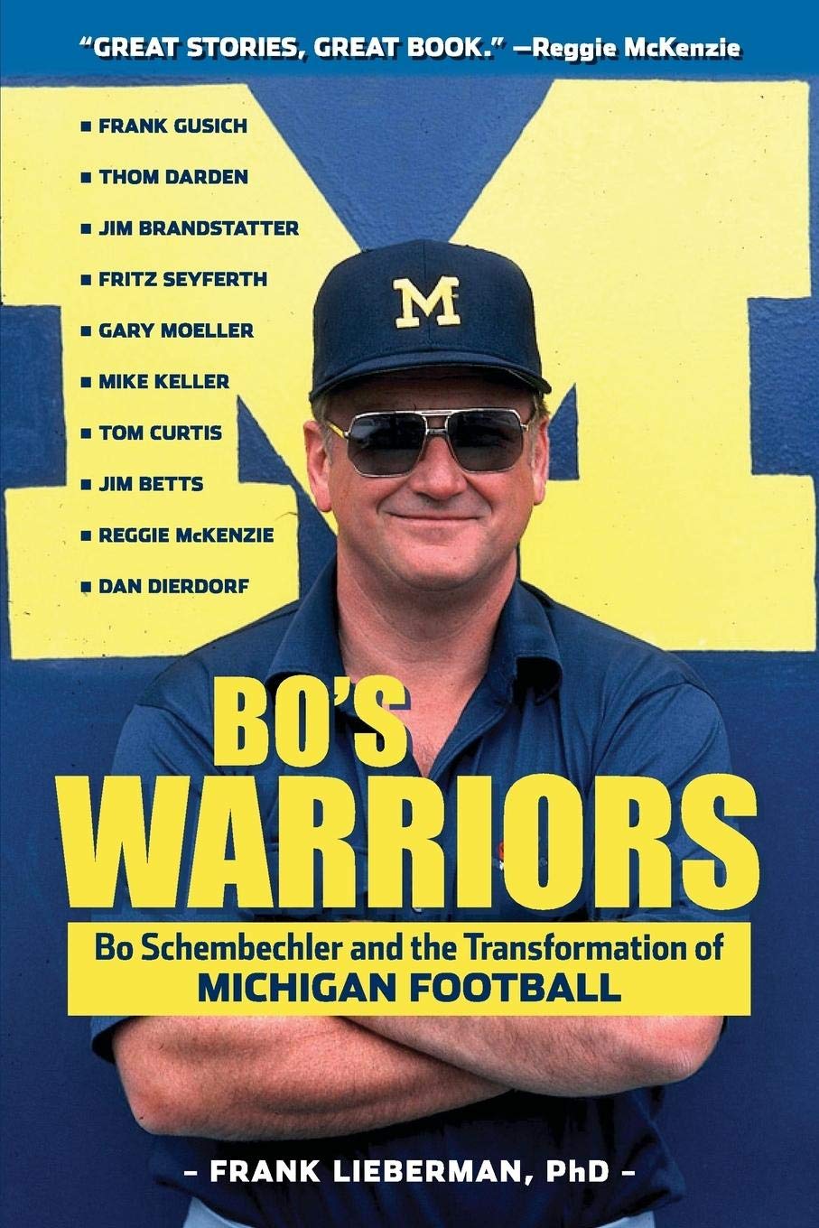 Buy Bo's Warriors: Bo Schembechler and the Transformation of Michigan Football — BookShops.in