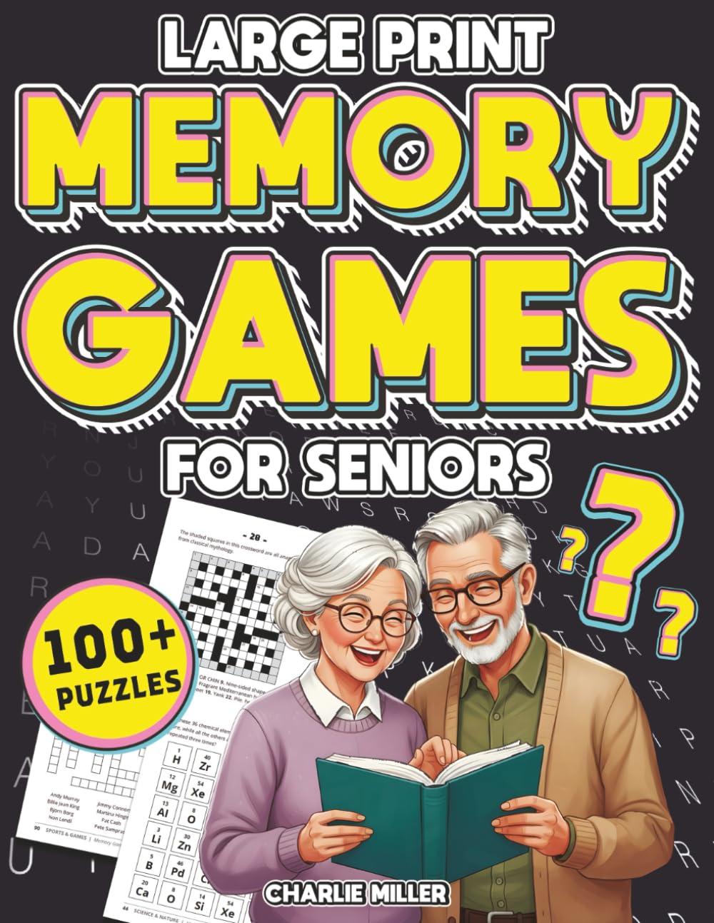 Memory Games for Seniors (Large Print): A Fun Activity Book with Brain Games, Word Searches, Trivia Challenges, Crossword Puzzles for Seniors and More! (Cognitive Senior Activities)