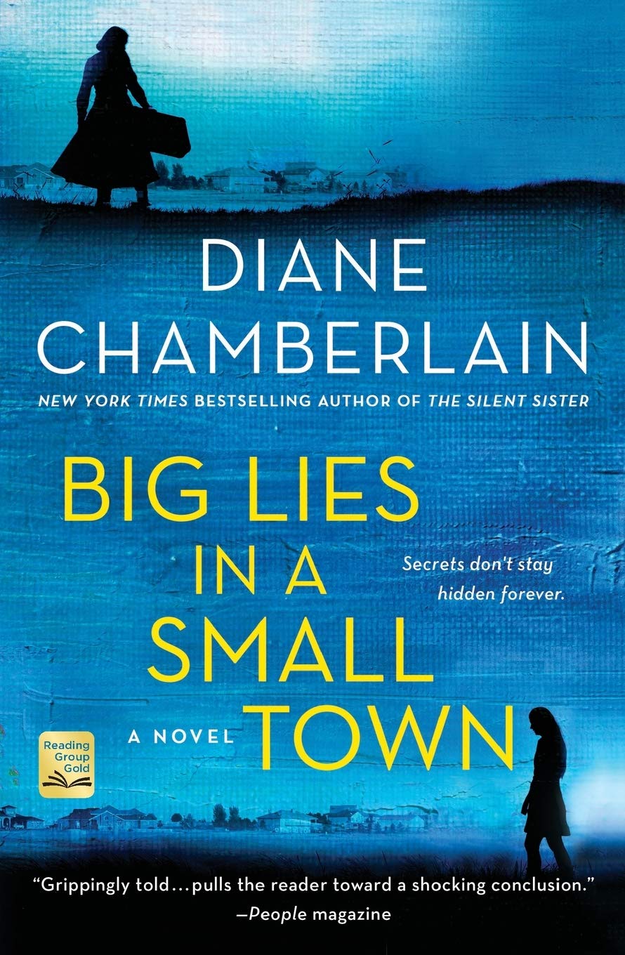 Big Lies in a Small Town: A Novel