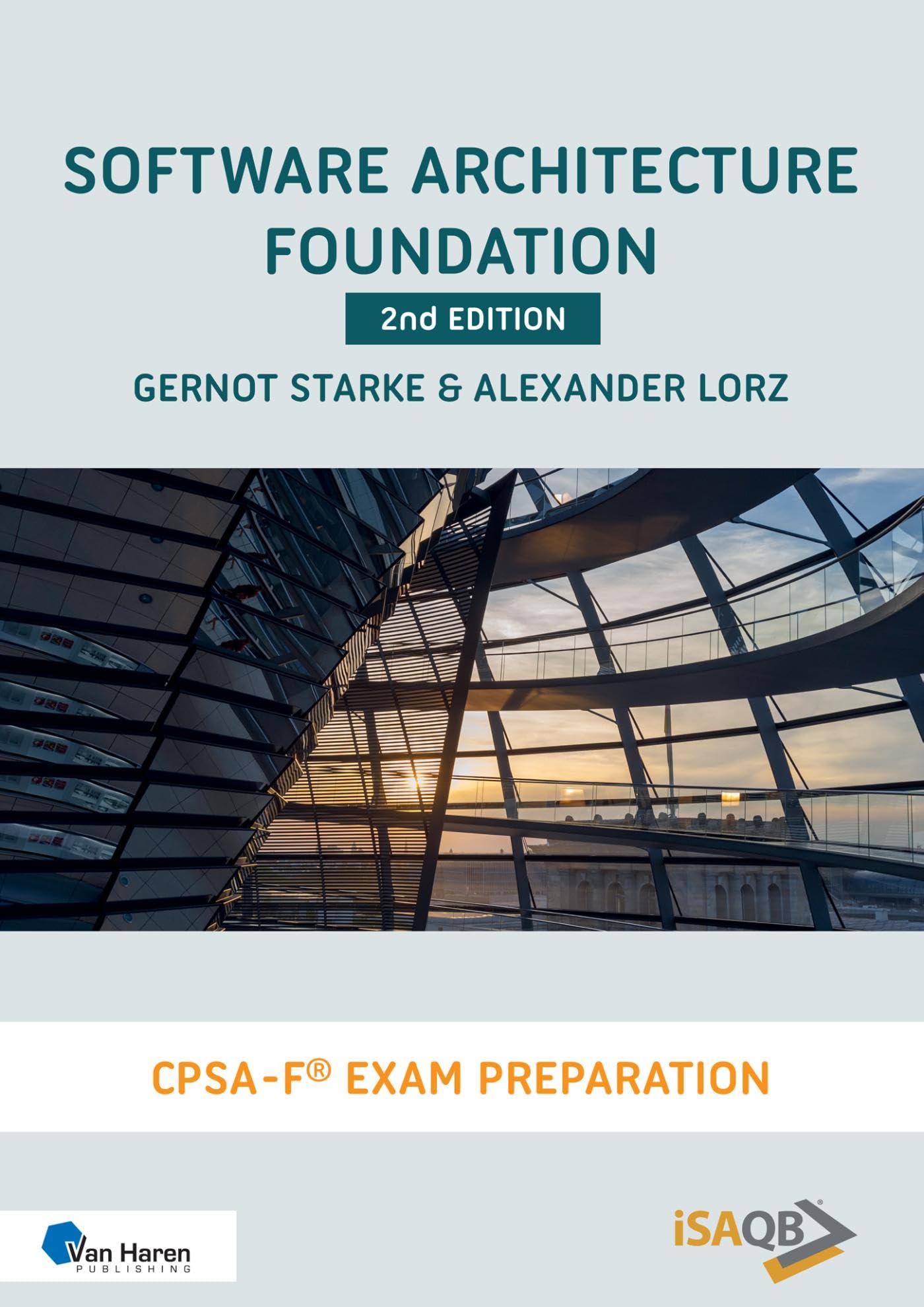 Software Architecture Foundation: CPSA Foundation® Exam Preparation (English Edition)