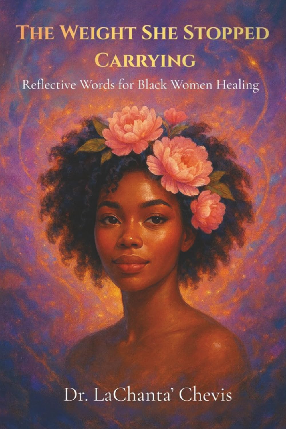 The Weight She Stopped Carrying: Reflective Words for Black Women Healing