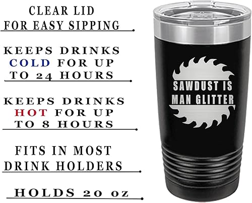 Miniatura 2 de Rogue River Tactical Funny Sawdust Is Man Glitter - Vaso de viaje grande de 20 onzas con tapa aislada al vacío caliente o frío regalo sarcástico