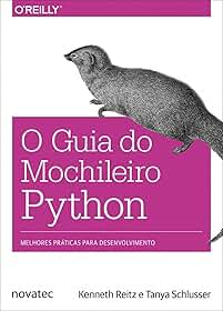O Guia do Mochileiro Python: Melhores Práticas Para Desenvolvimento