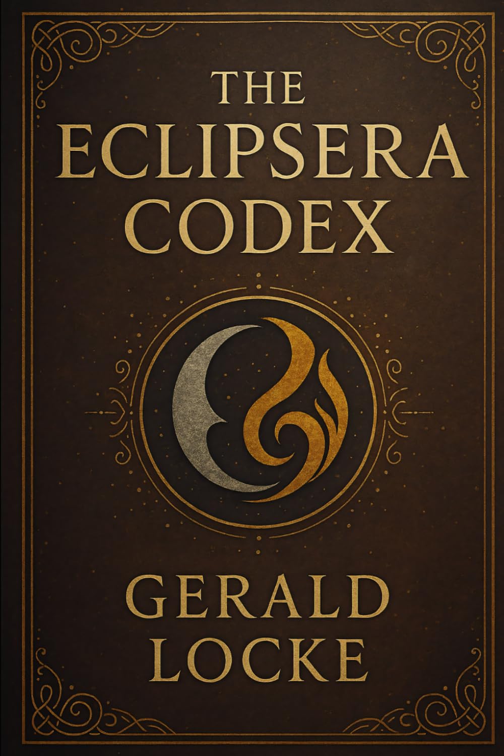 The Eclipsera Codex: The Sacred Chronicle of the Veilborn (The Veilborn Trilogy)