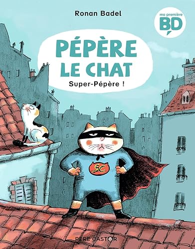 Pépère le chat, Tome 4 - Super-Pépère