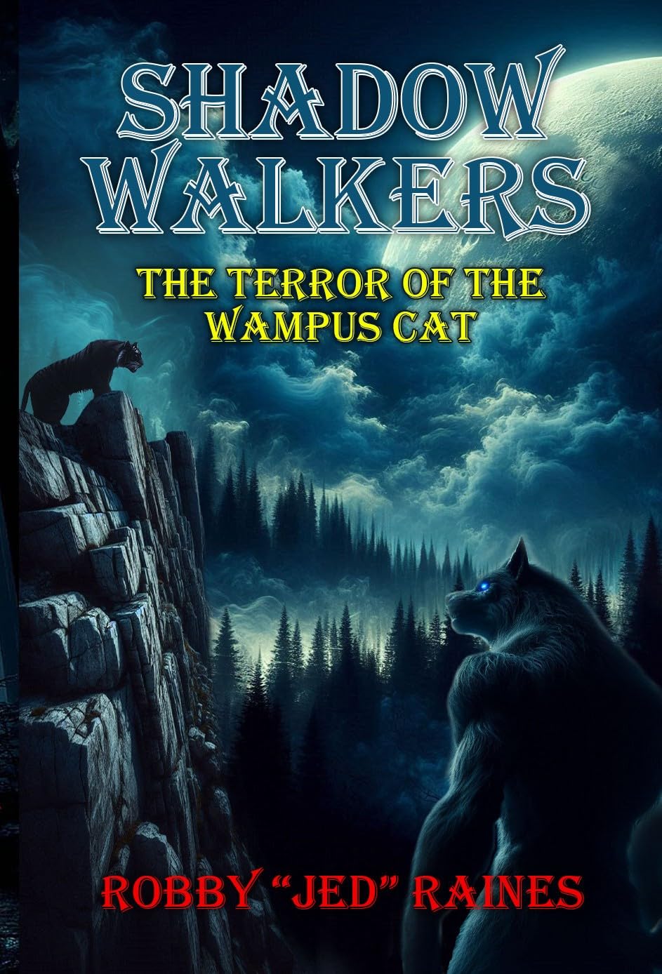 Shadow-Walkers; Book Three: The Terror of The Wampus Cat (The Shadow Walkers Series 3)      Kindle Edition