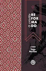 O cristão reformado