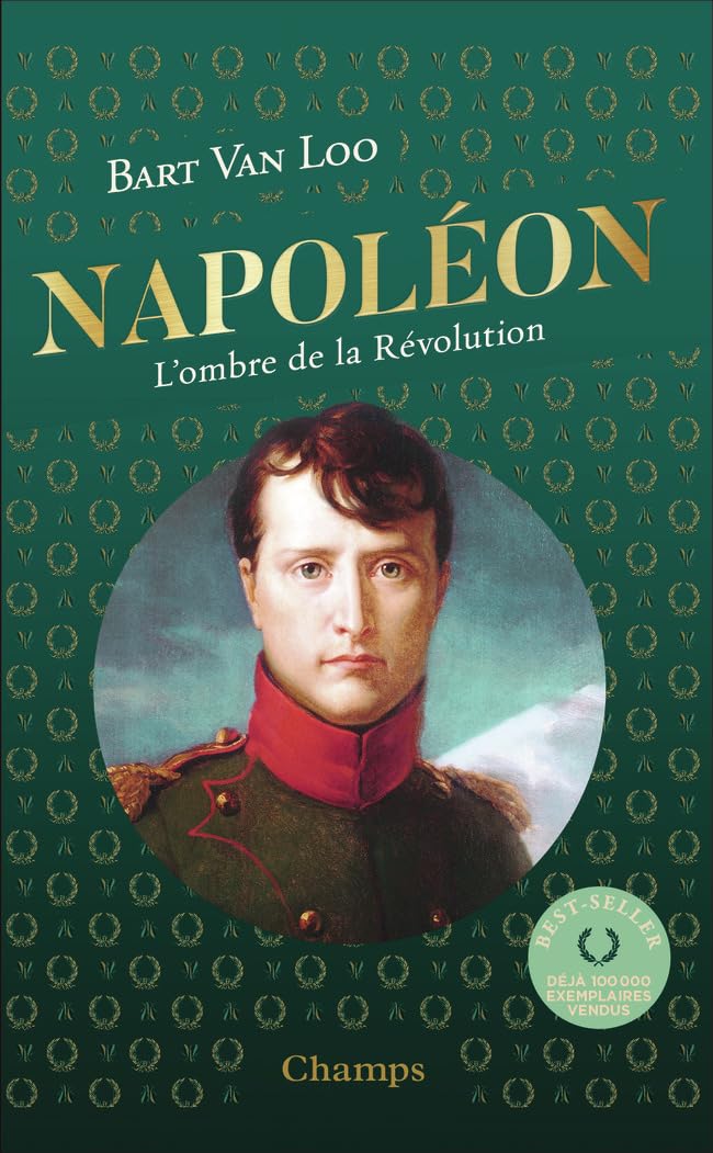 Napoléon (édition collector): L'ombre de la Révolution