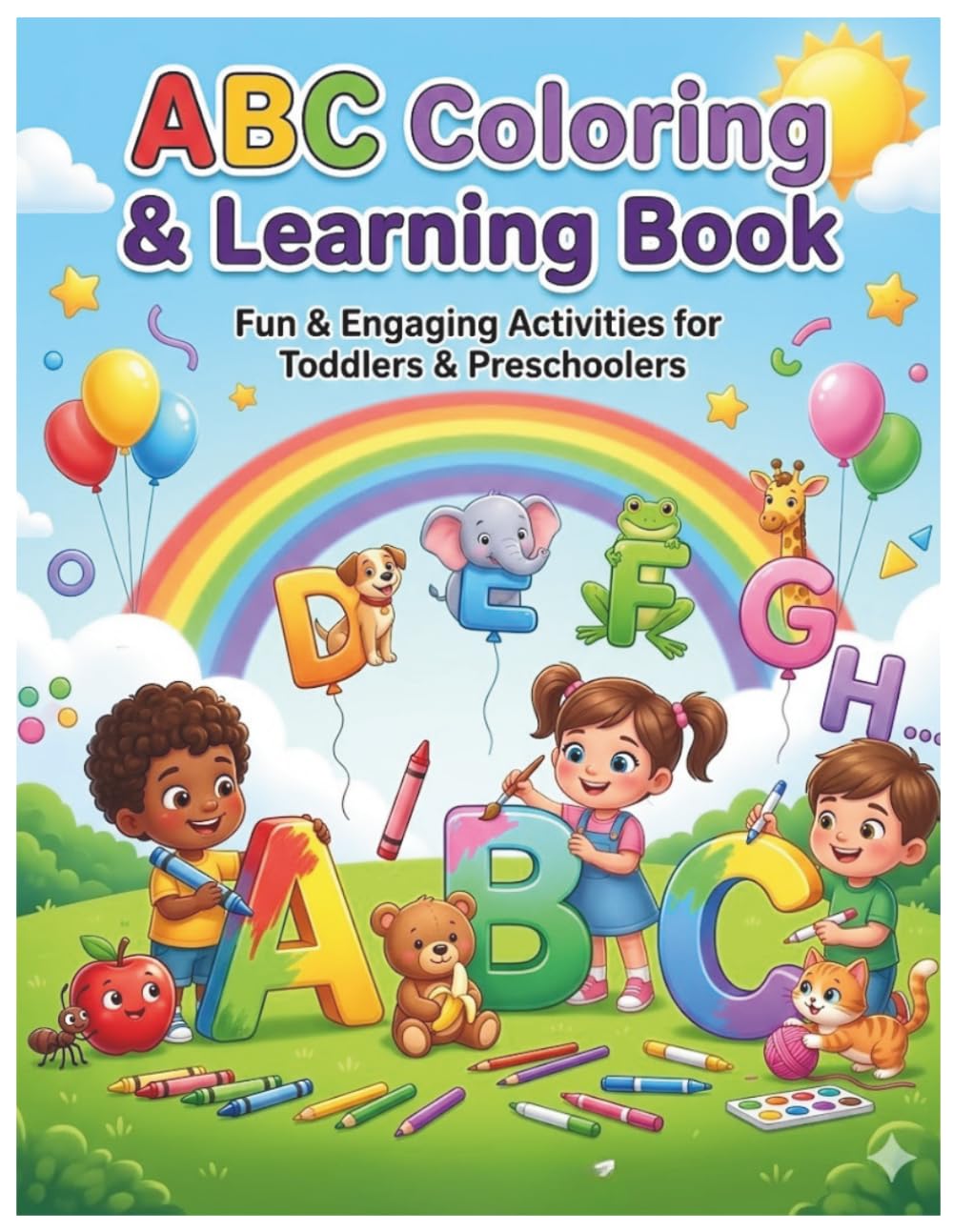 Learn ABC with Coloring Fun: Letter Tracing Practice, Alphabet Coloring Pages, Fine Motor Skills Activities, Preschool Learning Workbook for Boys & Girls