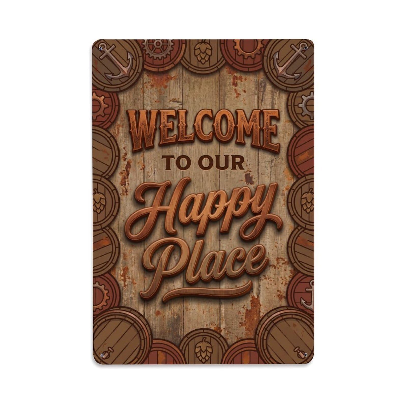 Welcome To Our Happy Place Vintage Brewer Cellar Metal Tin Sign Plaque Wall Decor for Cafe, Club Bar, Office, Home Garden Metal Poster 8x12Inch