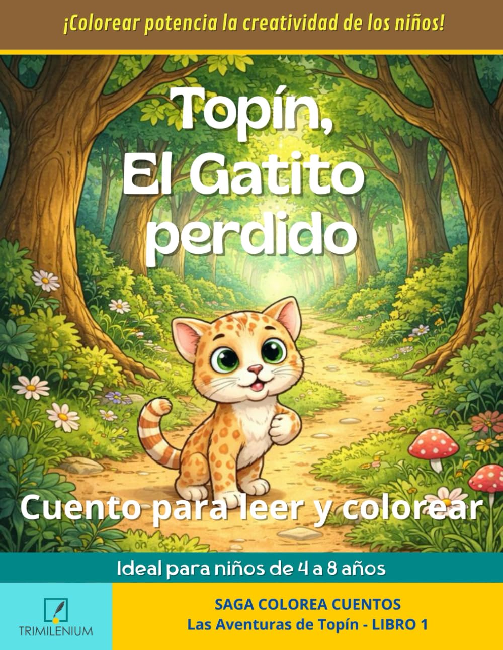 Topín, el gatito perdido: Cuento para leer y colorear · Libro de actividades infantil