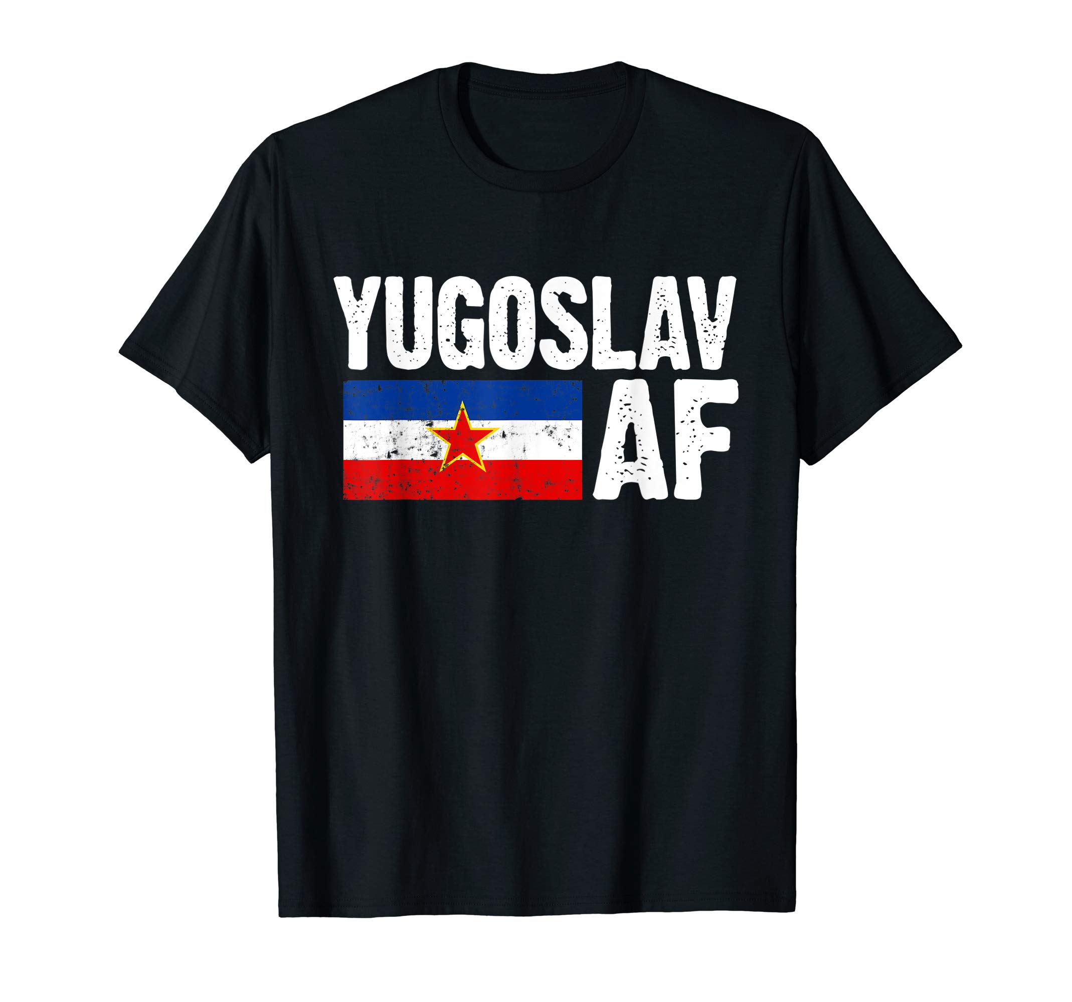 The AF Gift StoreRetro Yugoslav AF design Yugoslavia Funny Humorous Gift T-Shirt