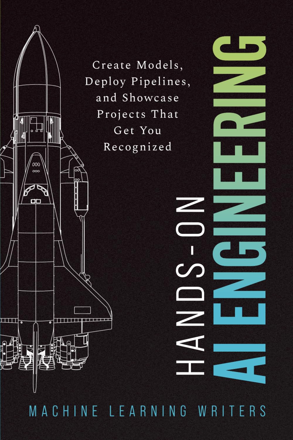 Hands-On AI Engineering: Code First Guide to Building Production Grade LLM Systems with Python | Accompanied with GitHub Tutorials | Learn about Transformers Foundation Models & ML Pipelines
